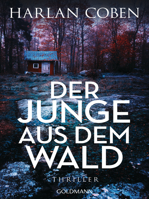 Title details for Der Junge aus dem Wald by Harlan Coben - Wait list